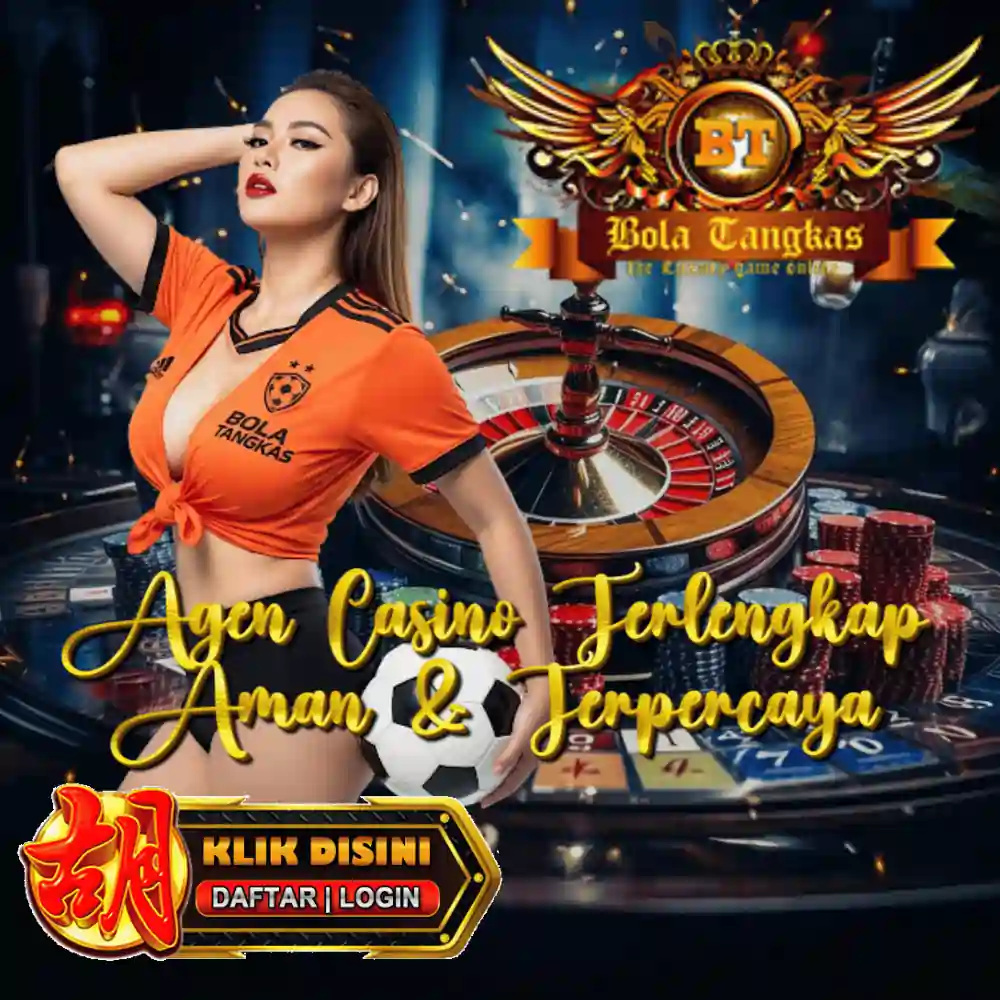 Bolatangkas: Agen Judi Casino Online Terlengkap & Layanan 24/7